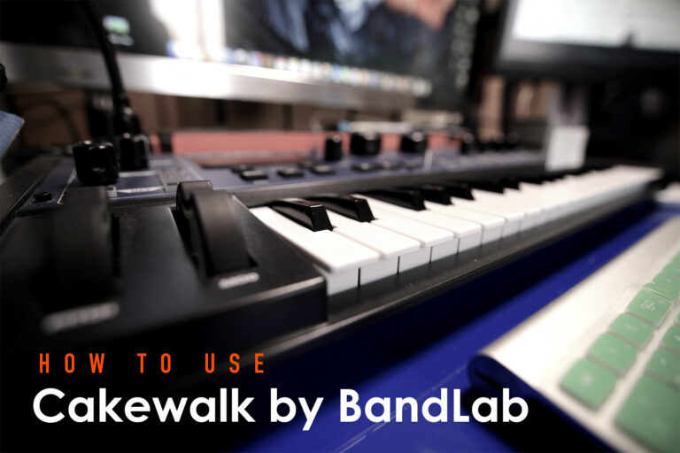 完全無料DAWソフト「Cakewalk by BandLab」が優秀！ インストール方法から使い方